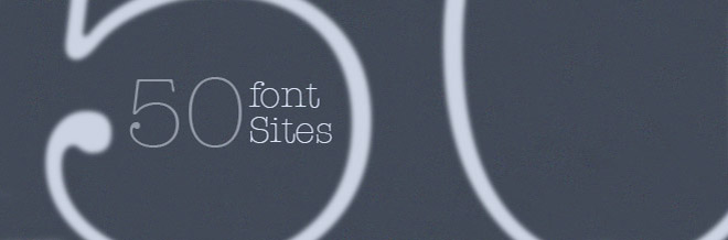 50 Top Sites you can Download Free Fonts