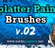 Free Download:Splatter Paint V.02 Photoshop Brushes