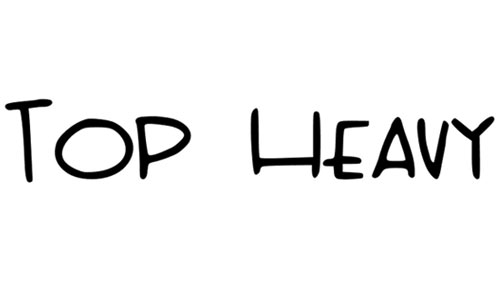 top heavy Font