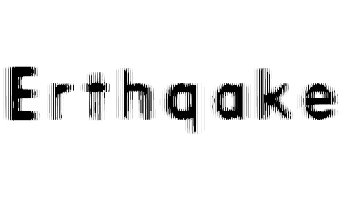 Erthqake font