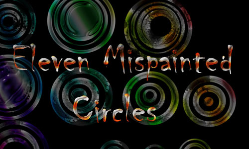 Eleven Mispainted Circles