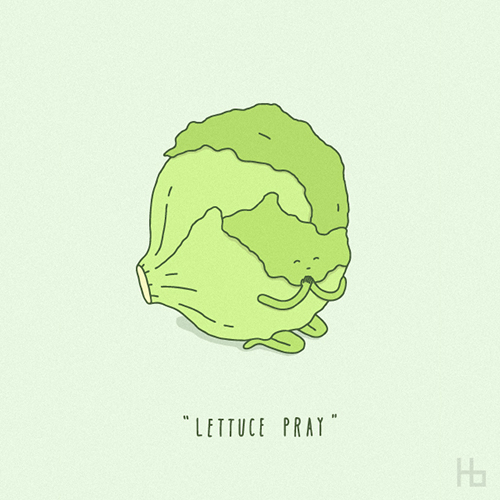 Lettuce Pray