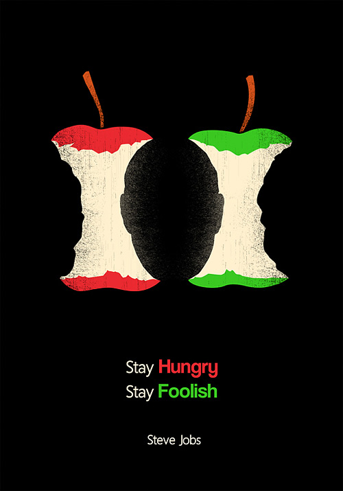 Stay Hungry Stay Foolish